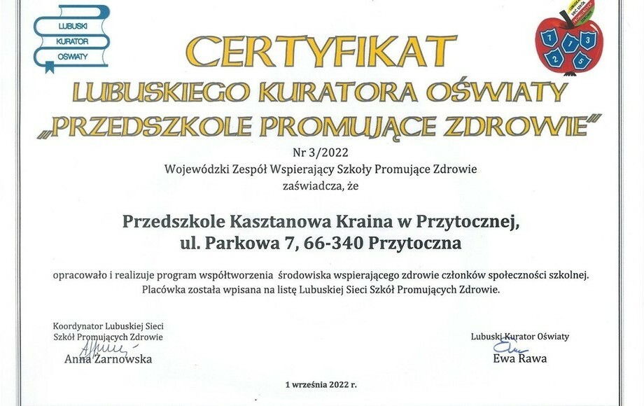Zdjęcie do Certyfikat Lubuskiego Kuratora Oświaty Przedszkole Promujace...